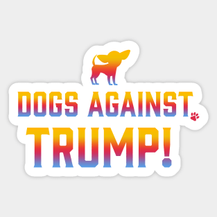 Sweet Little Chihuahua Resist! Sticker